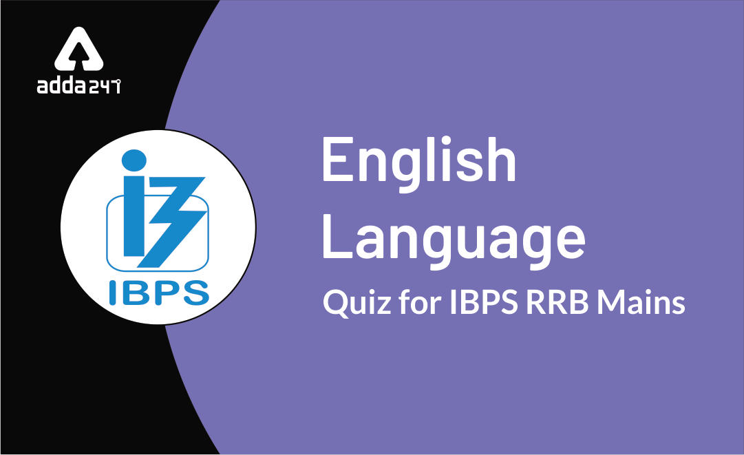 IBPS RRB PO/Clerk Mains English Quiz: 31st August 2019 |_30.1