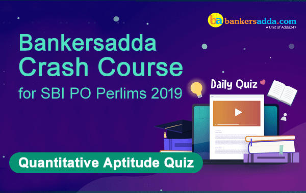 SBI PO Quantitative Aptitude Quiz: 28th May |_2.1