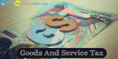 Daily-Current-Affairs-Notes-Goods-and-Service-Tax-(GST)