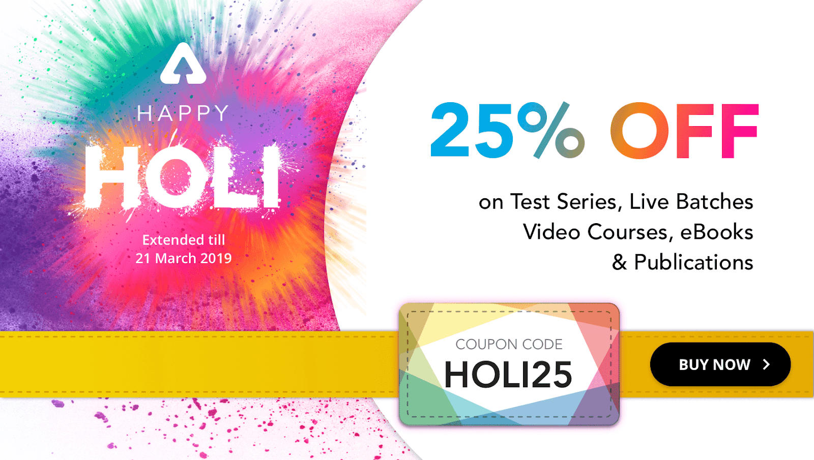 A very Happy Holi from Team Adda247 | Offer Extended | Get 25% Off On Adda247 Test Series, Video Courses, Live Batches, Printed Books & Ebooks |_2.1