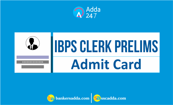 ibps-clerk-prelims-admit-card
