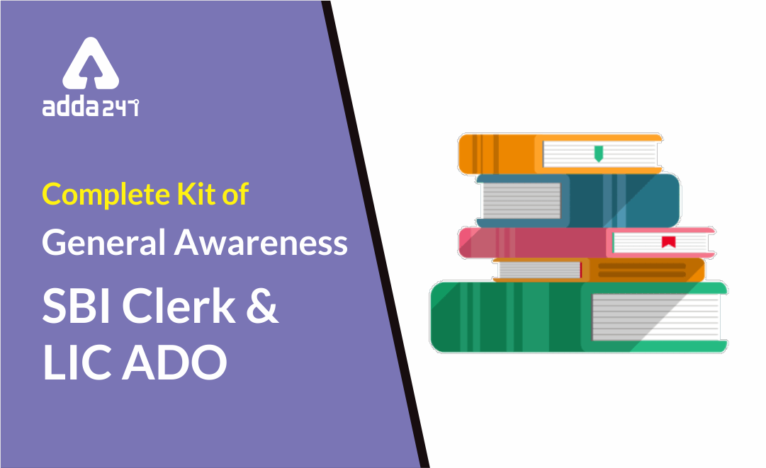 General Awareness for SBI Clerk Main and LIC ADO Main |_20.1