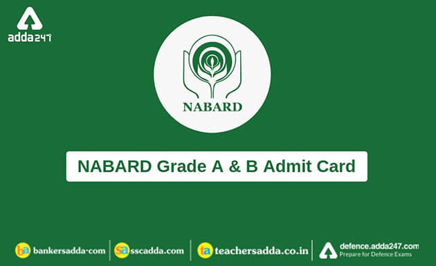 NABARD Admit Card 2019 for Grade A & B Out | Download Prelims Call Letter 