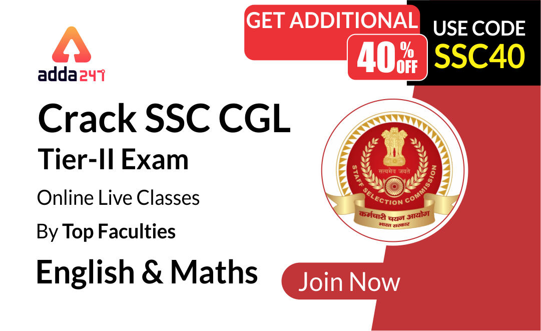 SSC CGL Tier-II Live Classes | Learn from the Best GURUS | Get 40% Discount Use Code : SSC40 |_2.1