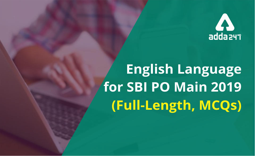 SBI PO Main English Language Quiz- 19th July 