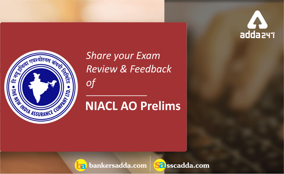 niacl-ao-prelims-exam-feedback-review