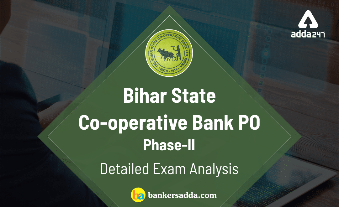 bihar-state-co-operative-bank-po-mains-exam-analysis-review