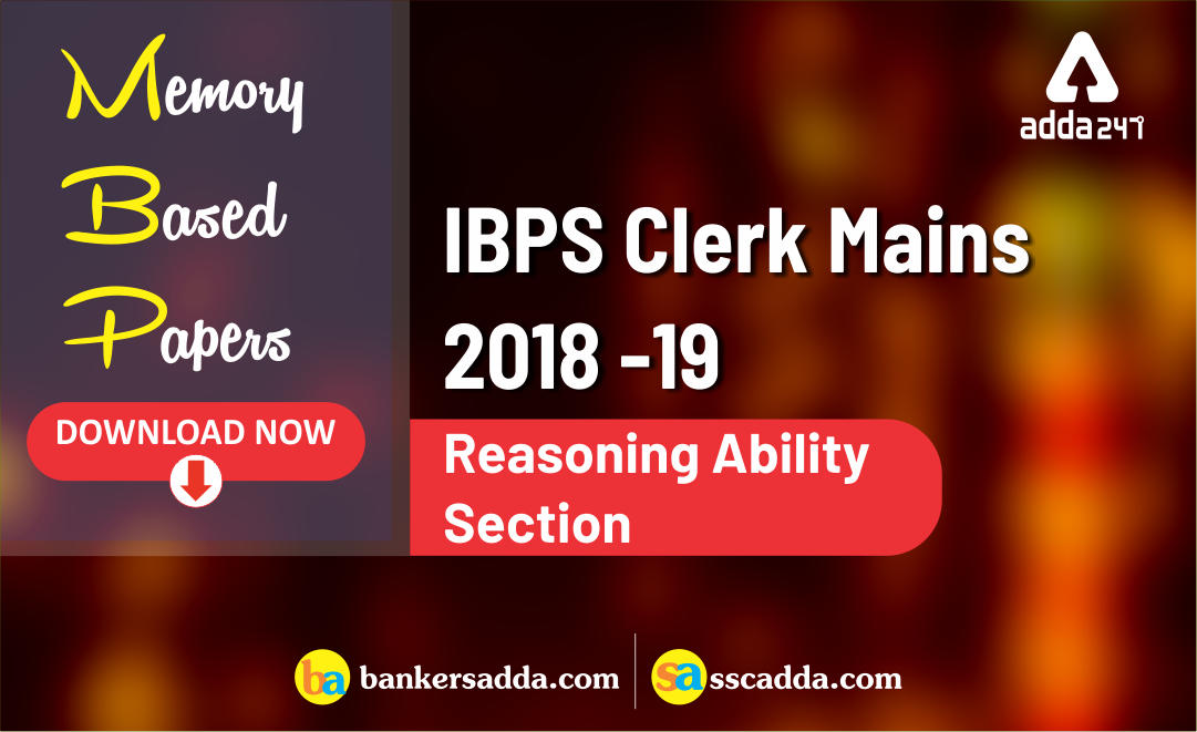 Reasoning Questions Asked in IBPS Clerk Main 2018-19 | Check Here |_20.1