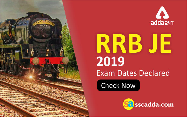 RRB JE 2019 Exam Date Released | Check Details |_2.1