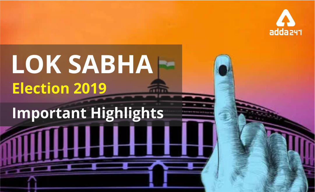 Result of 17th Lok Sabha Election 2019: Important Highlights 