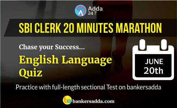 SBI Clerk 20 Minutes Marathon | English Language Sectional Test: 22nd June 2018 |_2.1