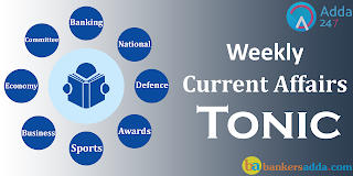 Weekly GK Tonic for Bank of Baroda PO, SBI PO, Dena Bank, NIACL and Other Exams |_2.1