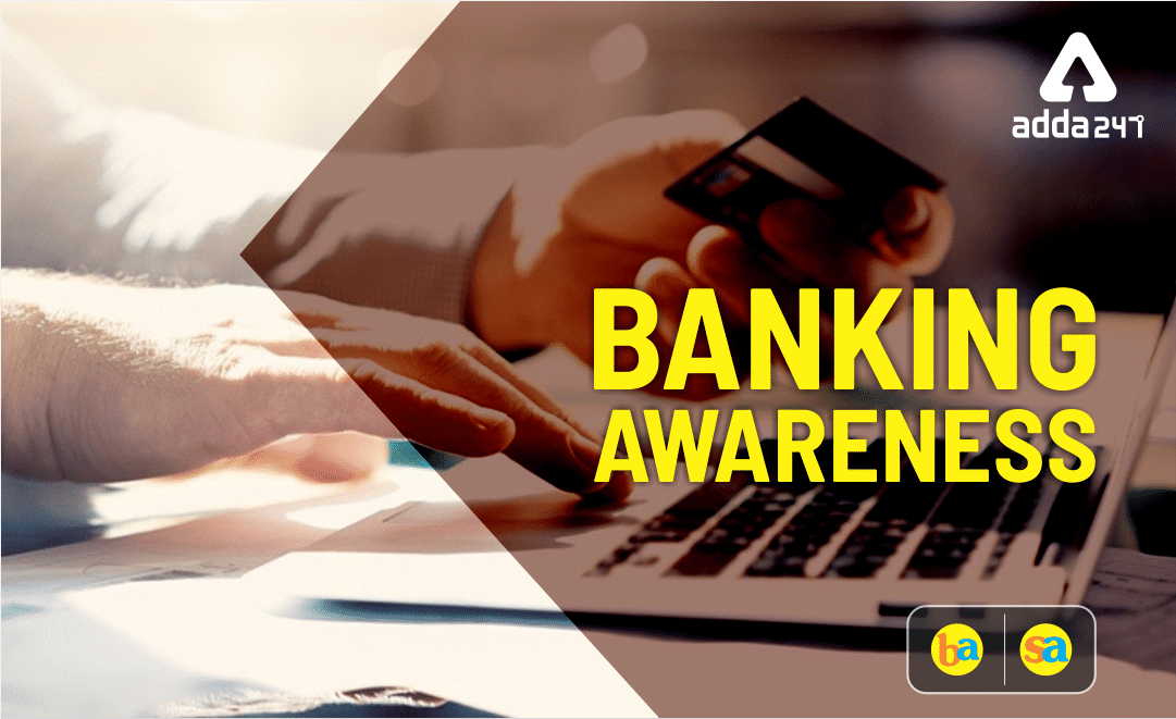 IBPS RRB PO/Clerk Main Banking Awareness Quiz: 21st August 2019 |_20.1