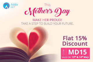 This Mother's Day make her proud! Take a step to build your future. Only few hours left for Flat 15% off on all Adda247 Test Series |_2.1