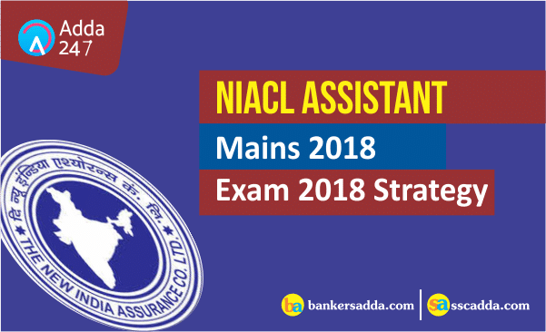 niacl-assistant-mains-exam-strategy