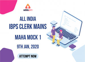 IBPS Clerk Mains Maha Mock | Take the Test Now