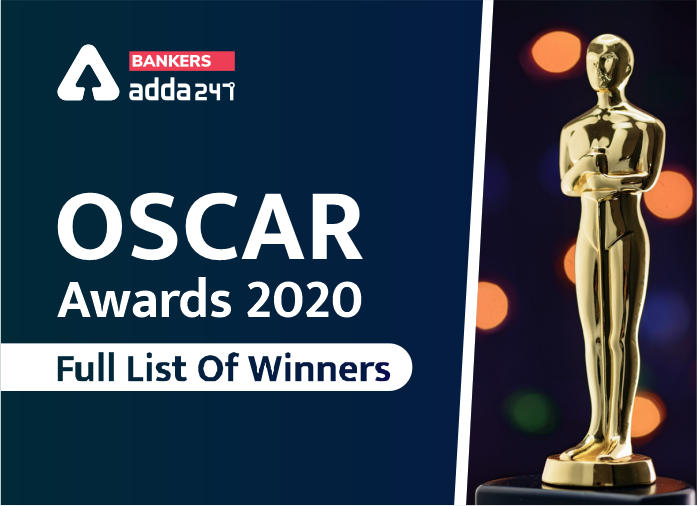 Oscar Awards 2020 Complete List Of 92nd Academy Award Winners