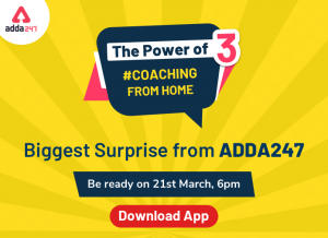 The Biggest Ever Surprise by ADDA247 | Stay tuned to Adda247 App Today @ 6 PM