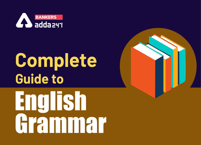 English Grammar- Complete Guide From Basic to Advanced English grammar