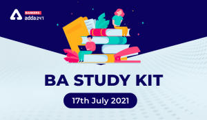 BA Study Kit: 17th July 2021