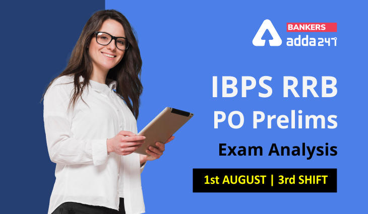 Ibps Rrb Po Exam Analysis Shift St August Exam Review Question Difficulty Level