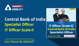 Central Bank of India- Specialist Officer – IT Officer Scale-II | Live Classes By Adda247