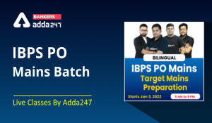 IBPS PO Mains Batch | Live Classes By Adda247