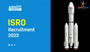 ISRO Recruitment 2023, Exam Date for 526 Vacancies