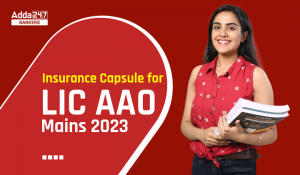 Insurance Capsule for LIC AAO Mains 2023