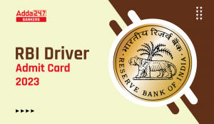 RBI Driver Admit Card 2023 Out, Check Call Letter Link
