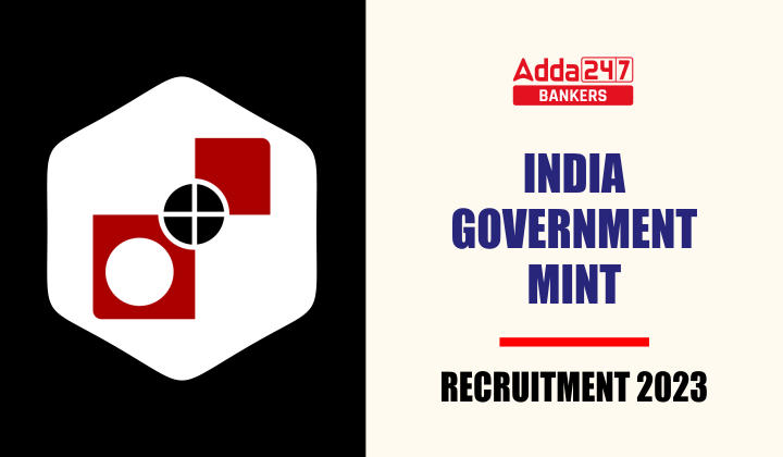 India Government Mint Recruitment 2023 Out, Apply Online Ends Soon_20.1