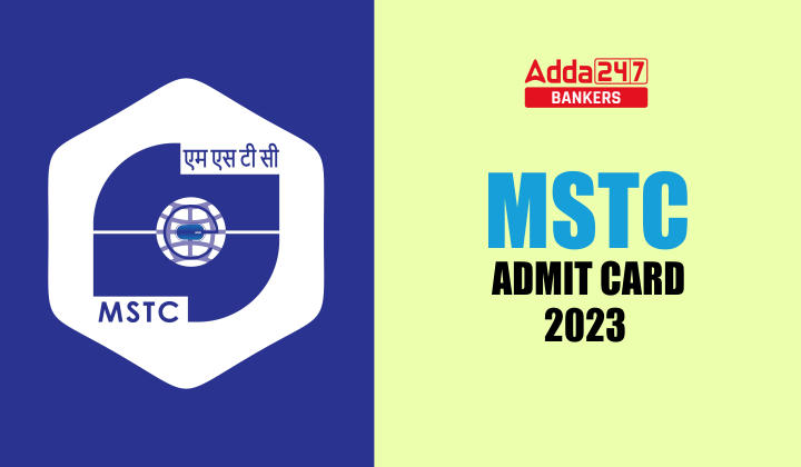 MSTC Admit Card 2023 Out, Download AM & MT Call Letter Link_20.1