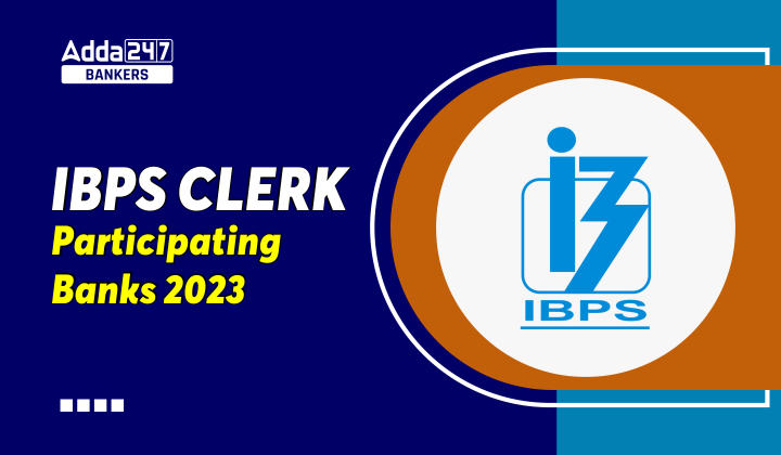 IBPS Clerk Participating Banks 2023_20.1