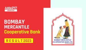 Bomaby Mercantile Cooperative Bank Result 2023