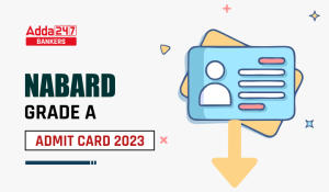 NABARD Grade A Admit Card 2023