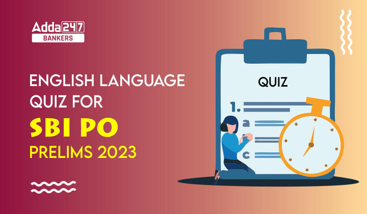 English Language Quiz For SBI PO Prelims 2023-02nd October |_20.1