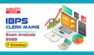 IBPS Clerk Mains Exam Analysis 2023