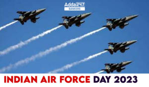 Indian Air Force Day 2023, Date, History and Significance