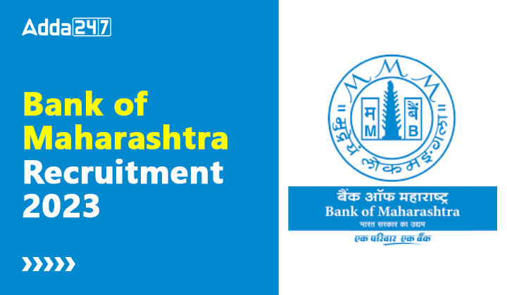 Bank of Maharashtra Recruitment 2023, Apply For 100 Credit Officers_20.1