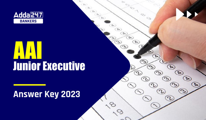 AAI Answer Key 2023, Download Junior Executive Response Sheet
