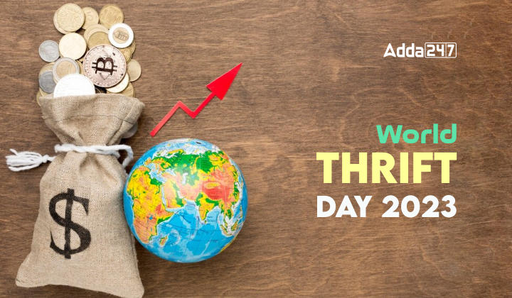World Thrift Day 2023, Theme, Significance & History_20.1