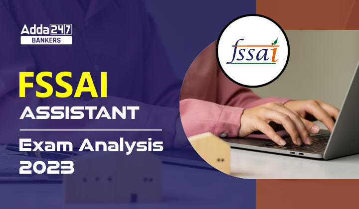 FSSAI Assistant Exam Analysis 2023, 3 November Exam Review_20.1
