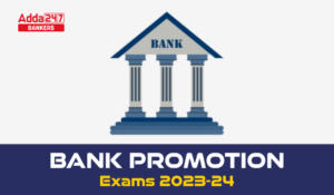 Bank Promotion Exams 2023-24
