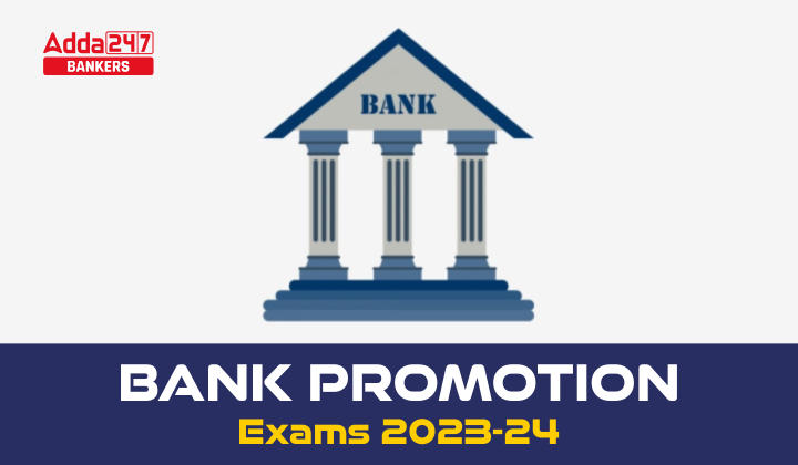 Bank Promotion Exam, Check All Details_20.1