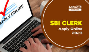 SBI Clerk Apply Online 2023