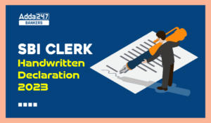 SBI Clerk Handwritten Declaration 2023