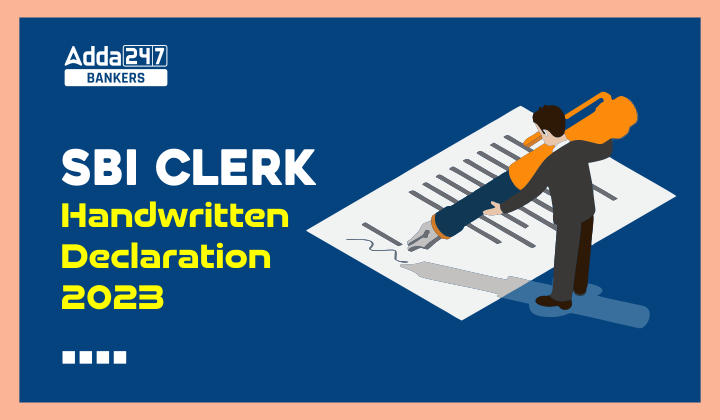SBI Clerk Handwritten Declaration 2023, Check Sample Format_20.1