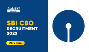 SBI CBO Recruitment 2023
