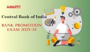 Central Bank of India Bank Promotion Exam 2023