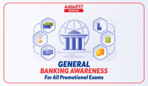 General Banking Awareness For All Promotional Exams